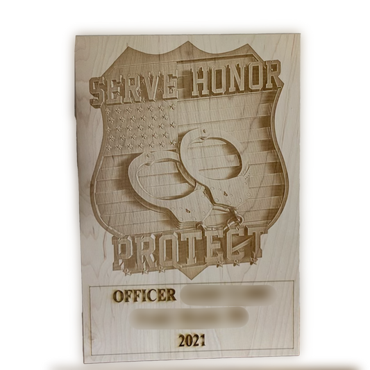 Serve, Honor & Protect | Law Enforcement Appreciation Plaque
