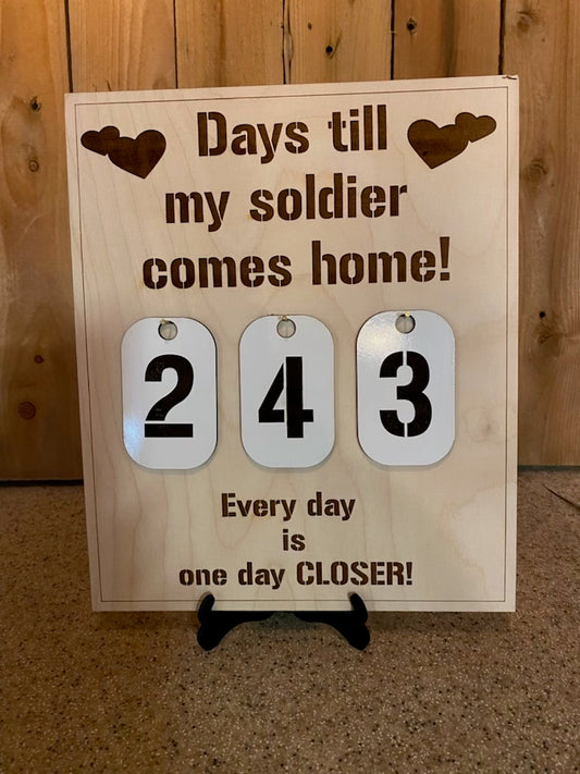 Till They Come Home Countdown Sign